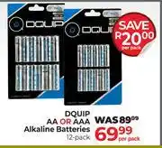 Dis-Chem Dquip AA Or AAA Alkaline Batteries 12 Pack-Per Pack offer