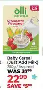 Dis-Chem Olli Baby Cereal (Just Add Milk) Assorted-250g offer
