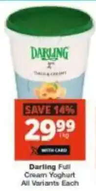 Checkers Darling Full Cream Yoghurt All Variants offer