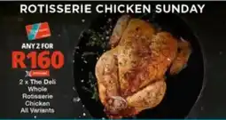 Checkers The Deli Whole Rotisserie Chicken offer