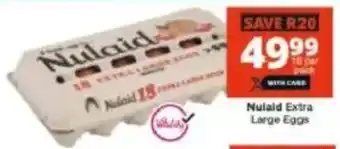 Checkers Nulaid Extra Large Eggs offer