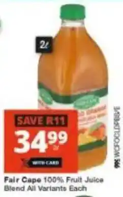Checkers Fair Cape 100% Fruit Juice Blend All Variants offer