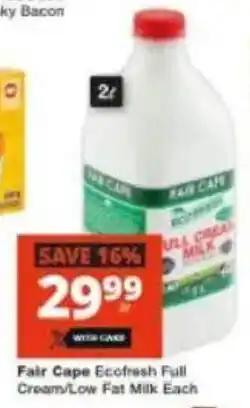 Checkers Fair Cape Ecofresh Full Cream/ Low Fat Milk offer