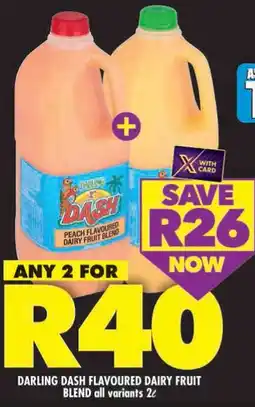 Shoprite Darling dash flavoured dairy fruit blend all variants offer