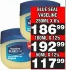 Advance Cash n Carry Blue seal vaseline offer