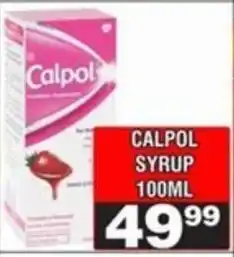 Advance Cash n Carry Calpol syrup offer