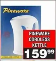 Advance Cash n Carry Pineware cordless kettle offer