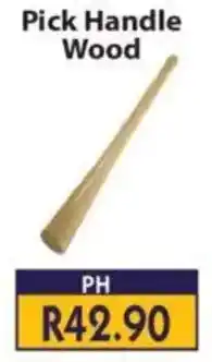 Laduma Hardware catalogue Pick Handle Wood offer