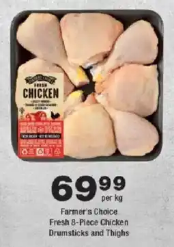 OK Foods Farmer's Choice Fresh Chicken Drumsticks and Thighs offer