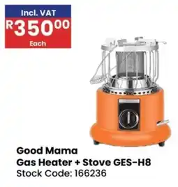 Africa Cash and Carry Good Mama Gas Heater + Stove GES-H8 offer