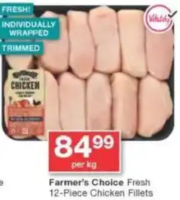 Checkers Farmer's Choice Fresh Chicken Fillets offer