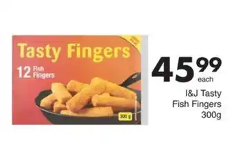 Save I&J Tasty Fish Fingers offer