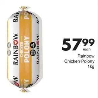 Save Rainbow Chicken Polony offer