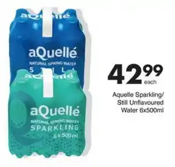 Save Aquelle Sparkling/ Still Unflavoured Water offer