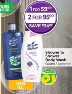 Dis-Chem Shower to Shower Body Wash Assorted offer