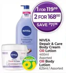 Dis-Chem NIVEA Repair & Care Body Cream OR Lotion OR Body Lotion offer