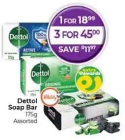 Dis-Chem Dettol Soap Bar Assorted offer