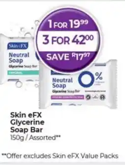 Dis-Chem Skin eFX Glycerine Soap Bar Assorted offer