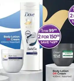 Dis-Chem Dove Body Lotion OR Cream Assorted offer