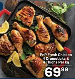 Pick n Pay PnP Fresh Chicken Drumsticks & Thighs offer