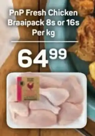 Pick n Pay PnP Fresh Chicken Braaipack offer
