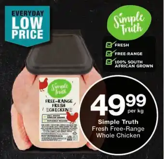 Checkers Simple Truth Fresh Free-Range Whole Chicken offer