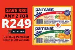 Checkers Parmalat Cheese All Variants offer