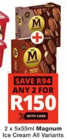 Checkers Magnum Ice Cream All Variants offer