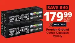 Checkers Foreign Ground Coffee Capsules Variety offer