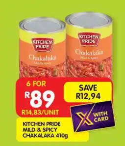 Shoprite KITCHEN PRIDE MILD & SPICY CHAKALAKA 410g offer