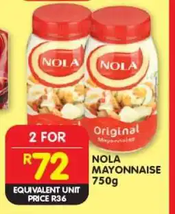 Shoprite NOLA MAYONNAISE 750g offer