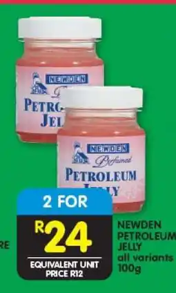 Shoprite NEWDEN PETROLEUM JELLY offer
