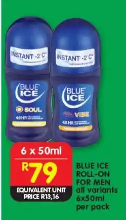 Shoprite BLUE ICE ROLL-ON FOR MEN offer