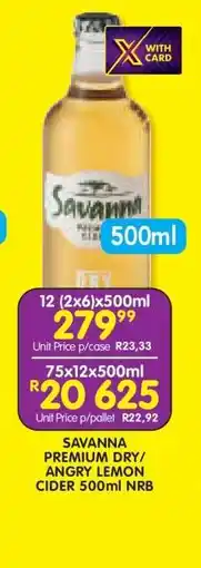 Shoprite SAVANNA PREMIUM DRY/ANGRY LEMON CIDER 500ml NRB offer