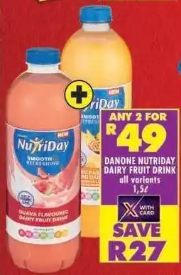 Shoprite DANONE NUTRIDAY DAIRY FRUIT DRINK offer