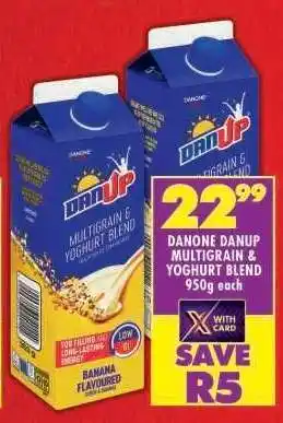 Shoprite DANONE DANUP MULTIGRAIN & YOGHURT BLEND offer