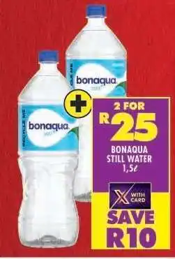 Shoprite Bonaqua Still Water 1,5l offer