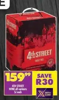 Shoprite 4TH STREET WINE all variants 5L each offer