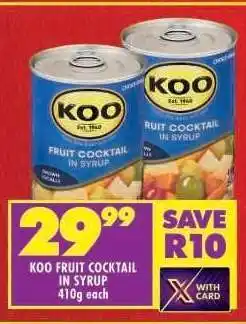 Shoprite KOO FRUIT COCKTAIL IN SYRUP offer