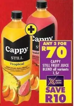 Shoprite Cappy Still Fruit Juice Blend all variants 1,5l offer