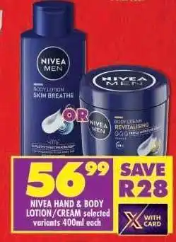 Shoprite NIVEA HAND & BODY LOTION/CREAM selected variants 400ml each offer
