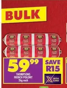 Shoprite THOMPSONS FRENCH POLONY offer