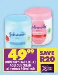 Shoprite JOHNSON'S BABY JELLY / AQUEOUS CREAM offer