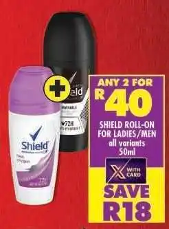 Shoprite Shield Roll-On for Ladies/Men offer