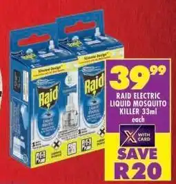 Shoprite RAID ELECTRIC LIQUID MOSQUITO KILLER 33ml offer