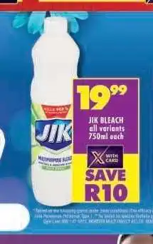 Shoprite JIK BLEACH all variants 750ml each offer