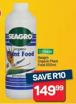 Pick n Pay Hypermarket Seagro Organic Plant Food 500ml offer