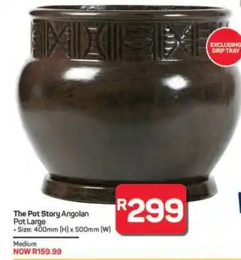 Pick n Pay Hypermarket The Pot Story Angolan Pot Large offer