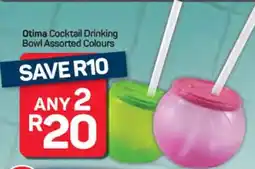 Pick n Pay Hypermarket Otima Cocktail Drinking Bowl Assorted Colours offer