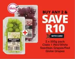 Checkers Class 1 Red/ White Seedless Grapes/ Red Globe Grapes offer